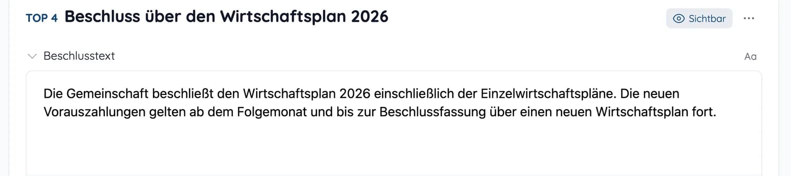 Tagesordnungspunkt mit Beschlusstext und Abstimmung nach Miteigentumsanteilen