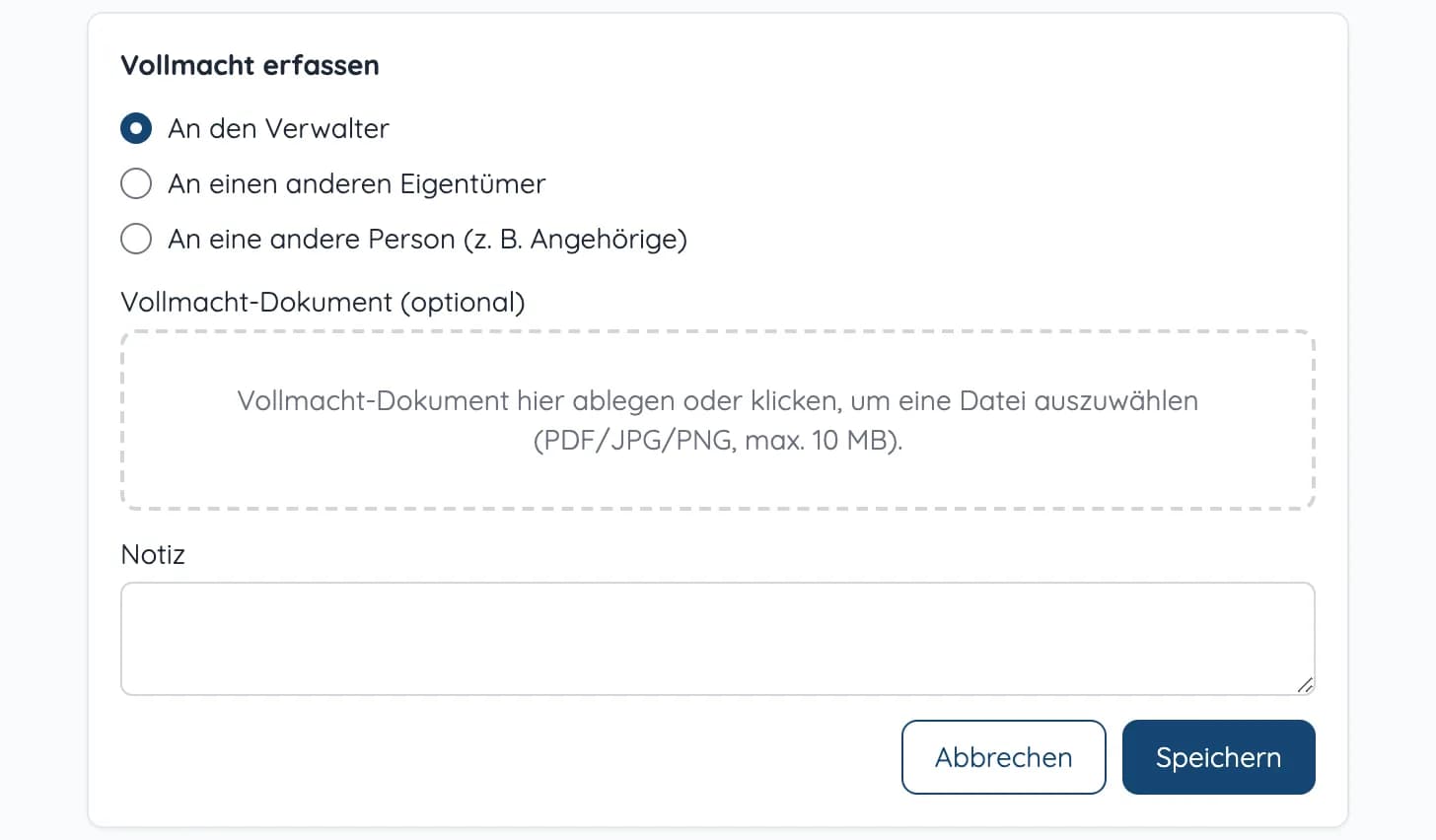 Vollmacht erfassen im Eigentümerportal: an den Verwalter, einen anderen Eigentümer oder eine andere Person