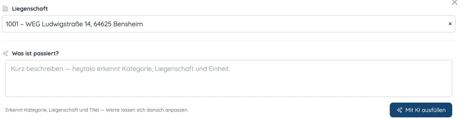 Formular für ein neues Anliegen mit Liegenschaft, Freitextfeld „Was ist passiert?“ und Schaltfläche „Mit KI ausfüllen“